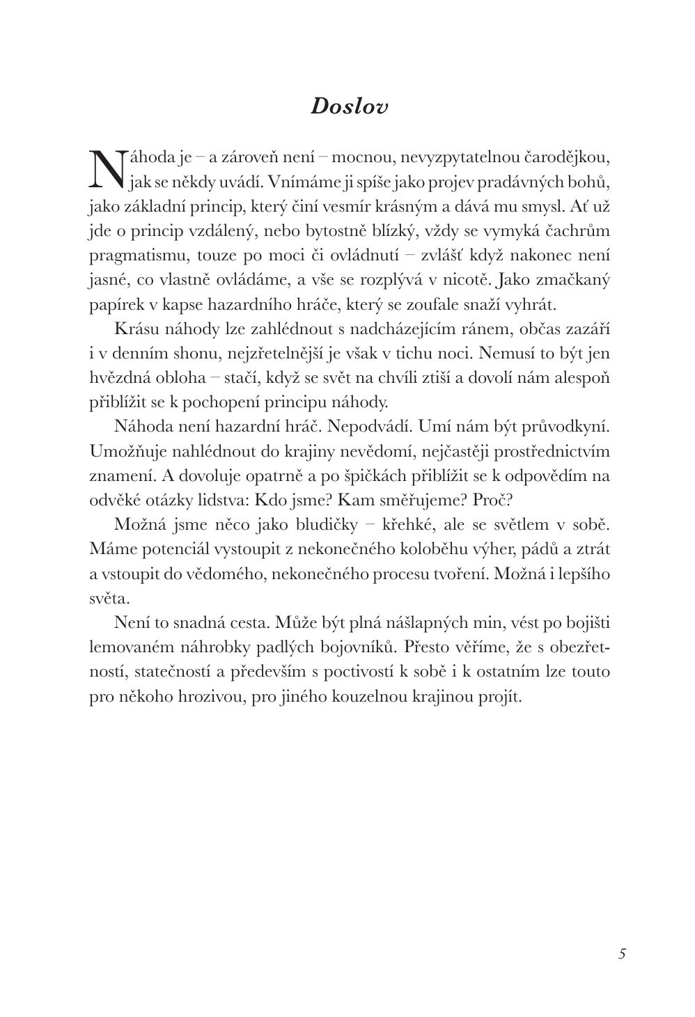 Ukázka knihy Kouzla náhody, strana 5 — Doslov
